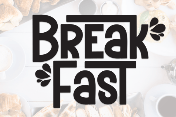 Break Fast Font: Clean Type for Digital Campaigns