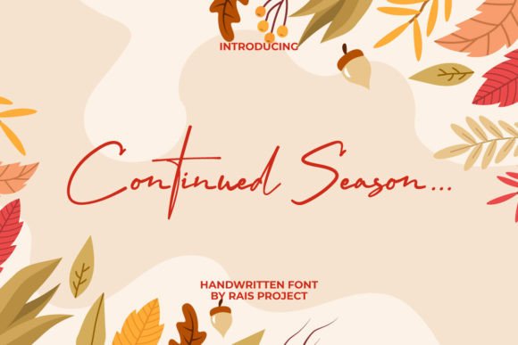 Continued Season: A Designer’s Practical Review