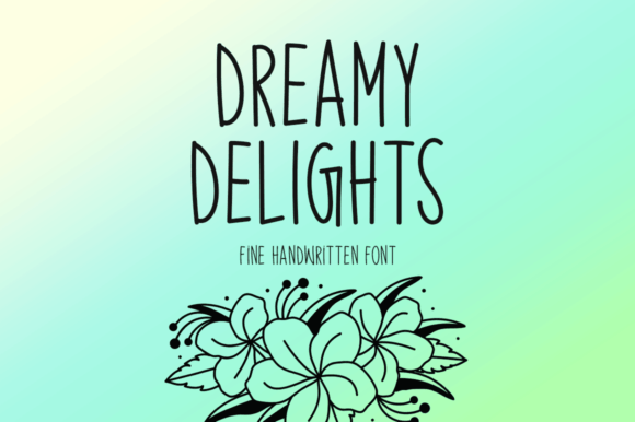 Dreamy Delights Font: Elevating Digital Brand Identity