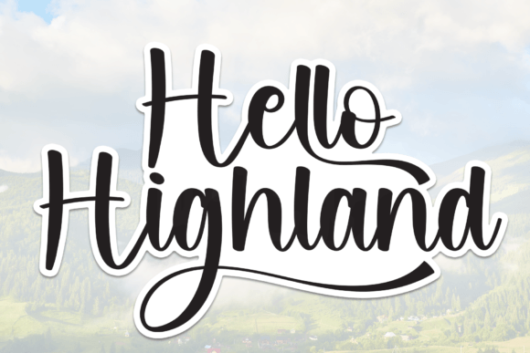 Hello Highland Font: Elevate Your Small Business Brand