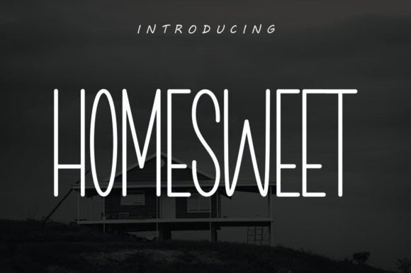 Homesweet Font: Elevating Digital Campaigns