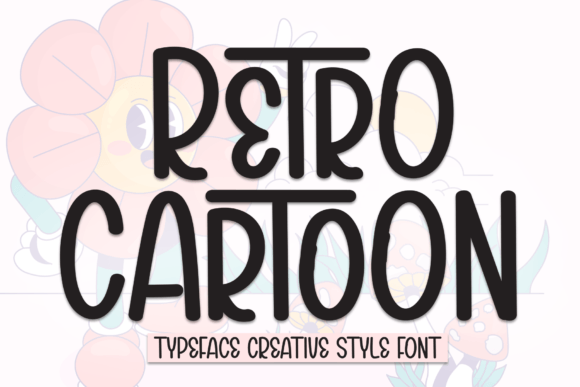 Retro Cartoon Font: Boost Engagement with Playful Type